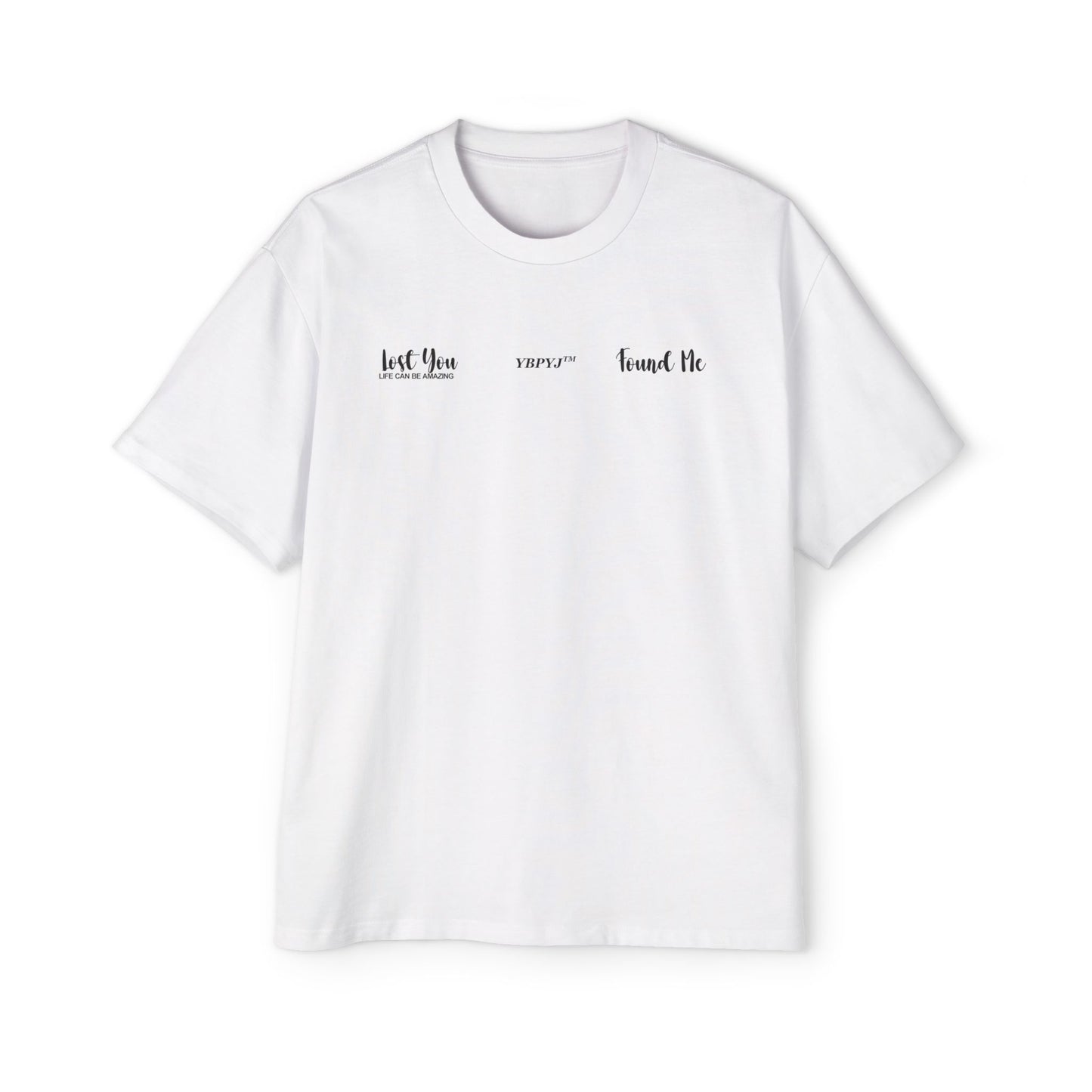 LOST YOU FOUND ME Oversized Tee