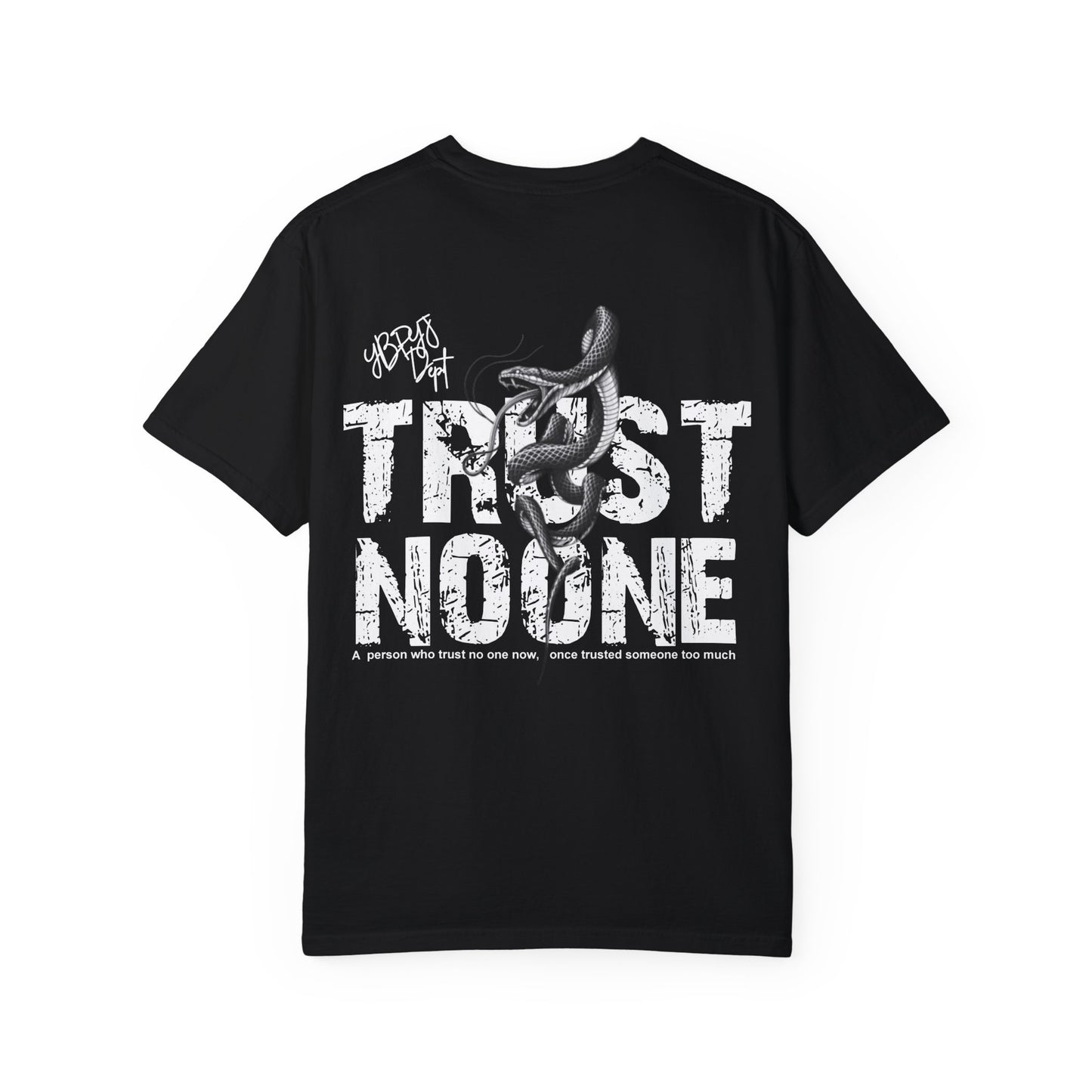 Trust No One T-Shirt