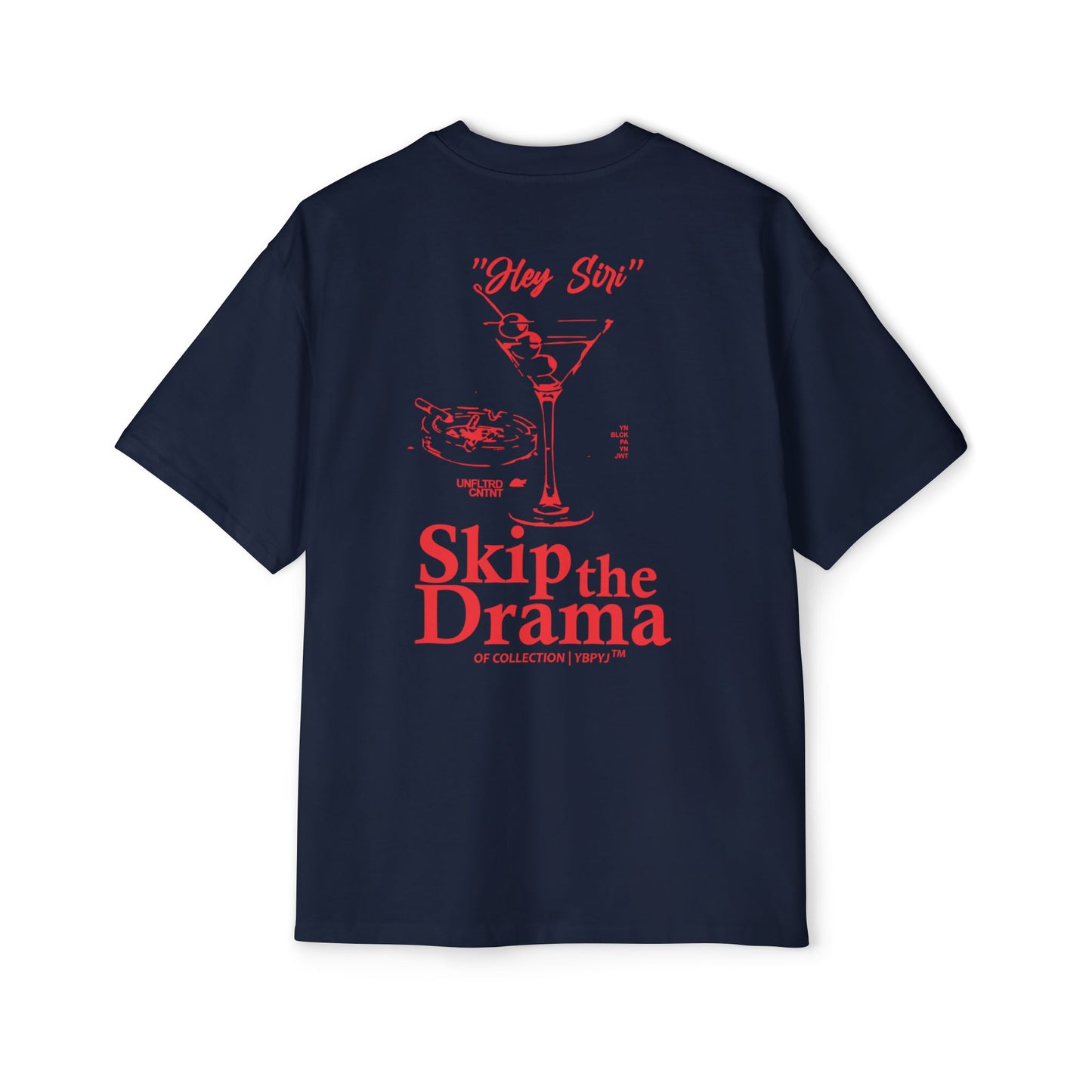 SKIP THE DRAMA / Heavy Oversized Tee