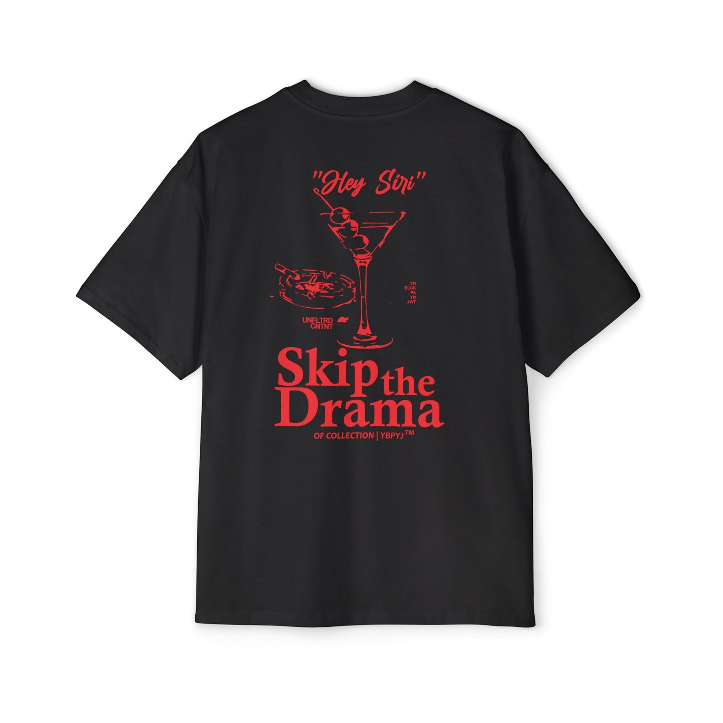SKIP THE DRAMA / Heavy Oversized Tee