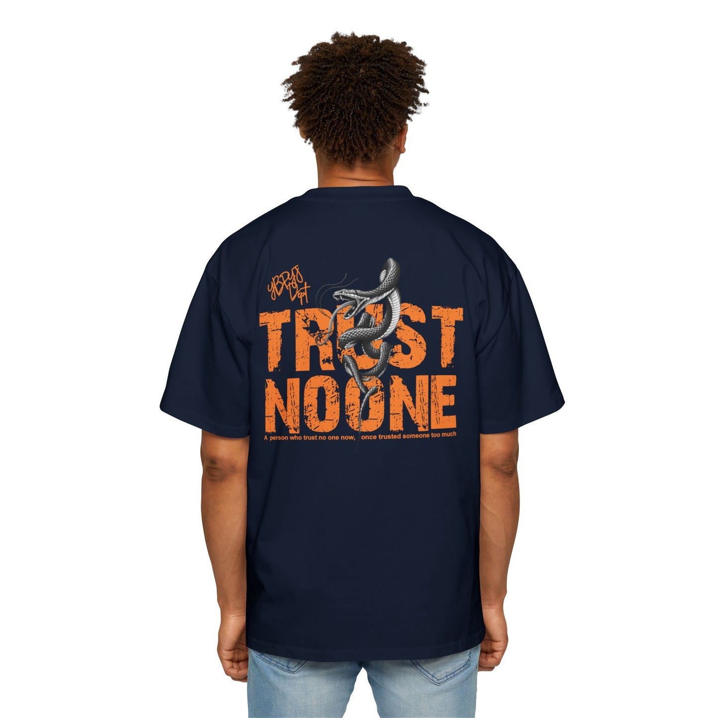Heavy Oversized Tee - 'Trust No One'