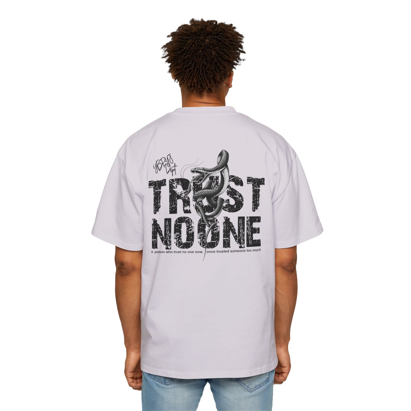 Heavy Oversized Tee - 'Trust No One'