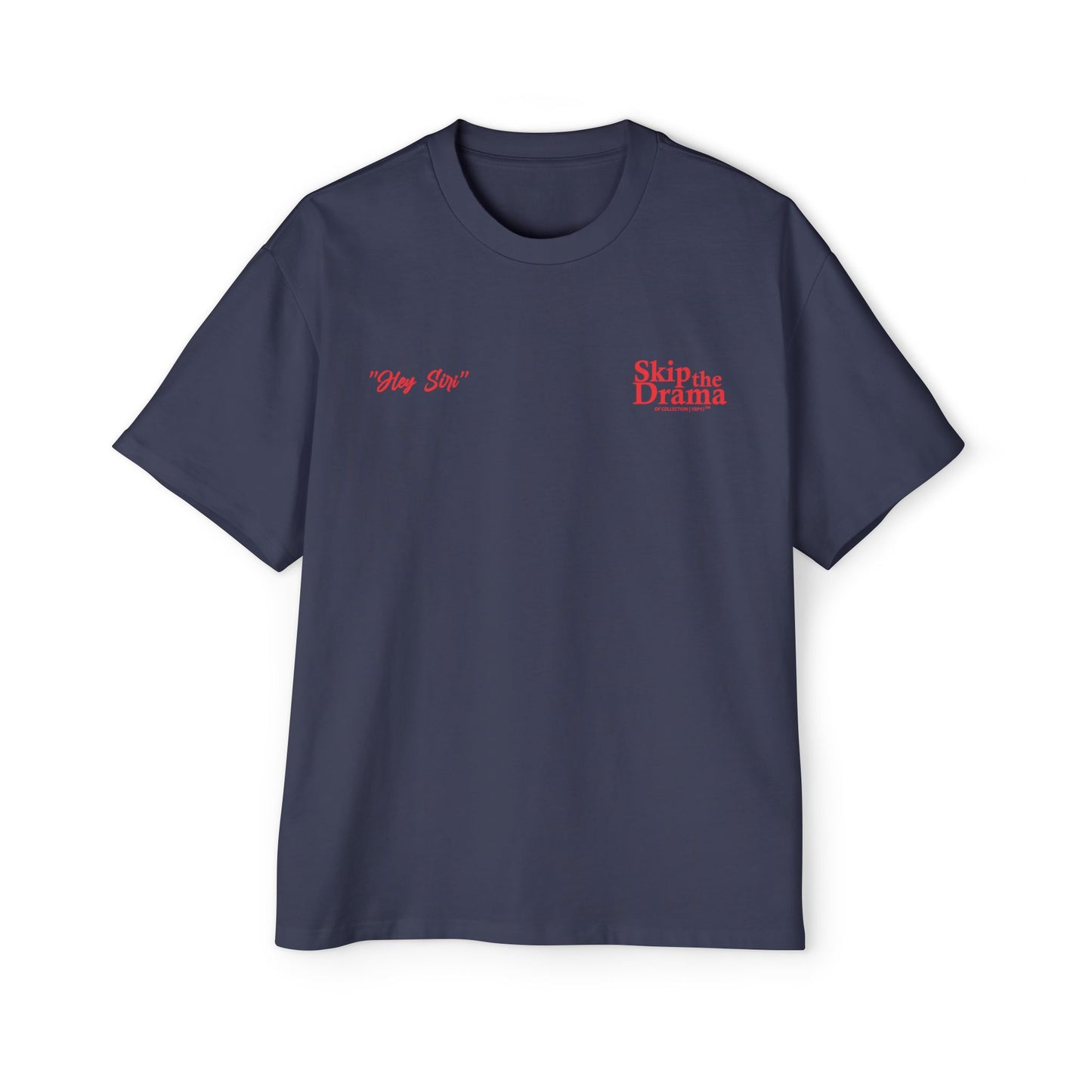 SKIP THE DRAMA / Heavy Oversized Tee