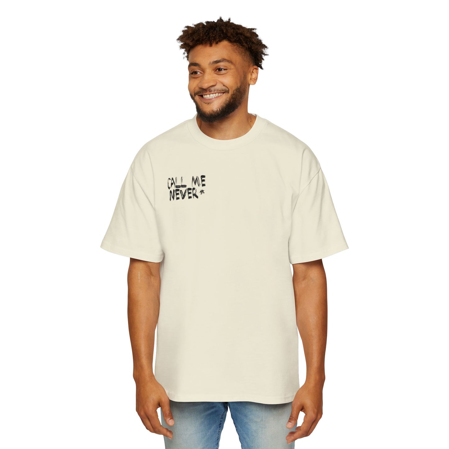 CALL ME NEVER / Heavy Oversized Tee