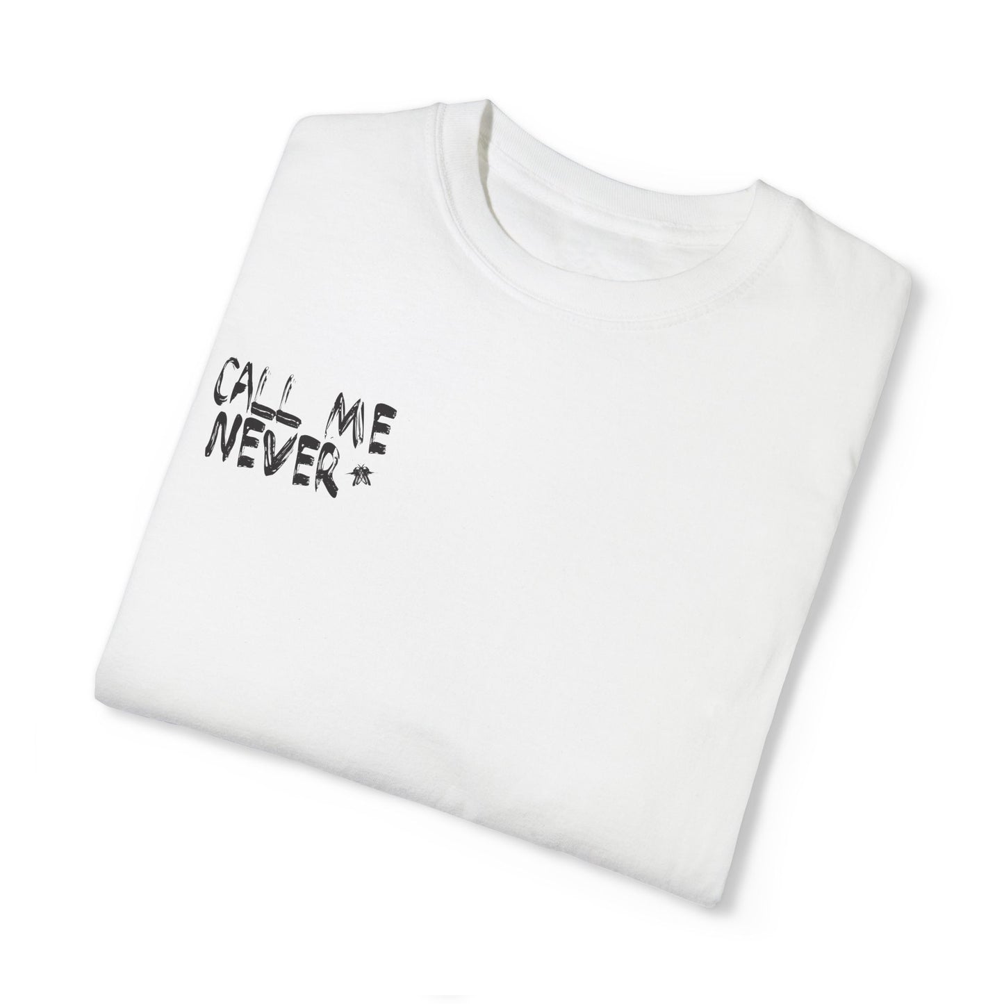 CALL ME NEVER *