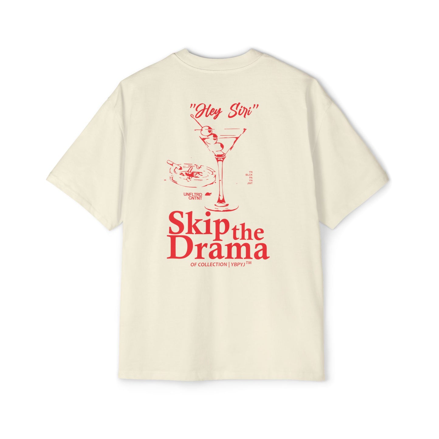 SKIP THE DRAMA / Heavy Oversized Tee