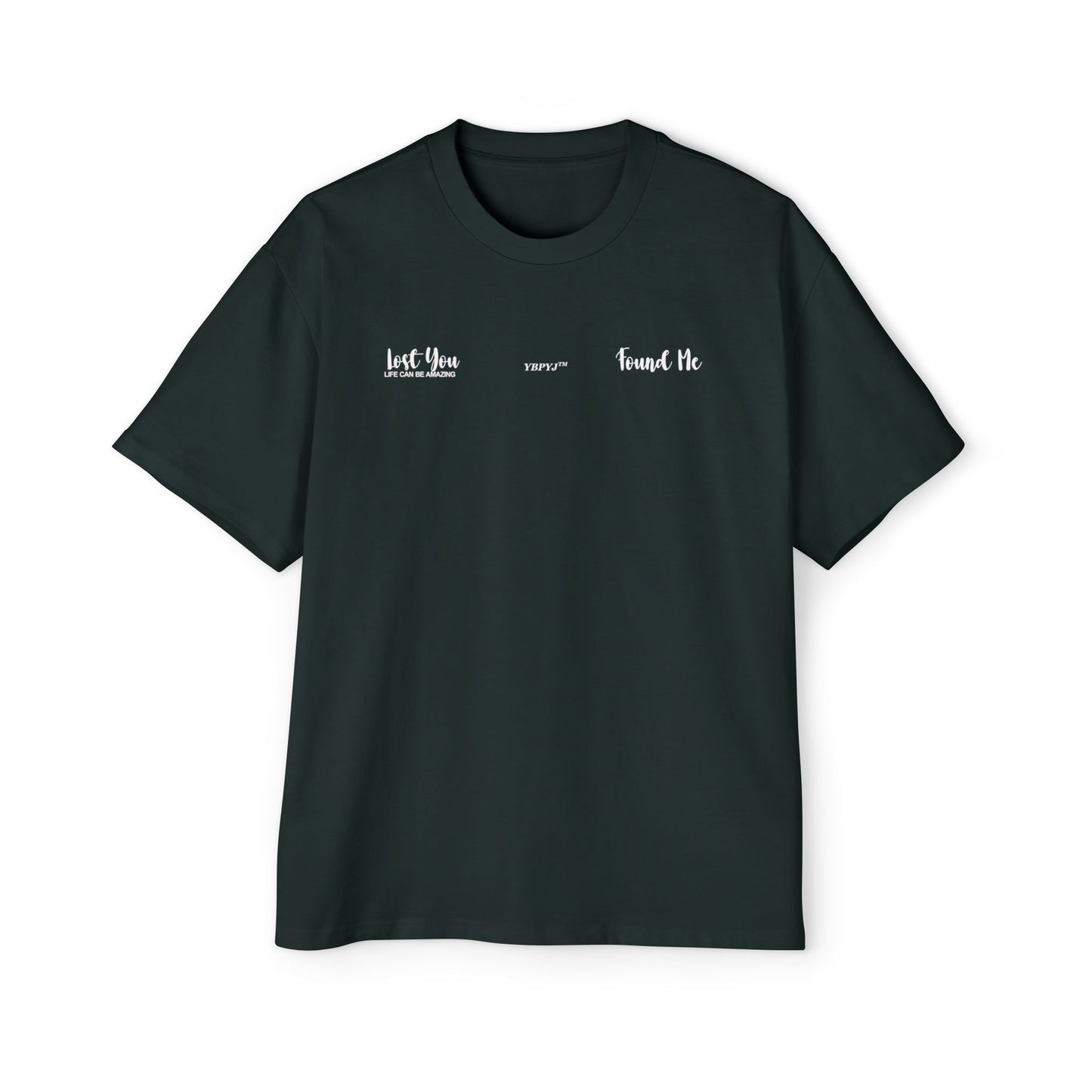 LOST YOU FOUND ME Heavy Oversized Tee