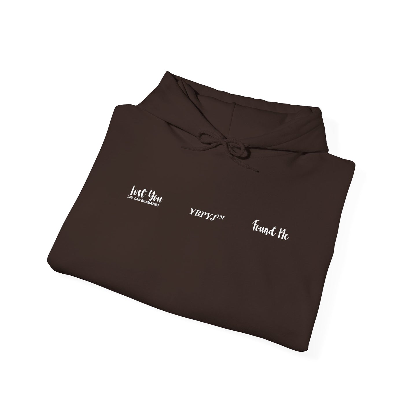 LOST YOU FOUND ME™ Hooded Sweatshirt