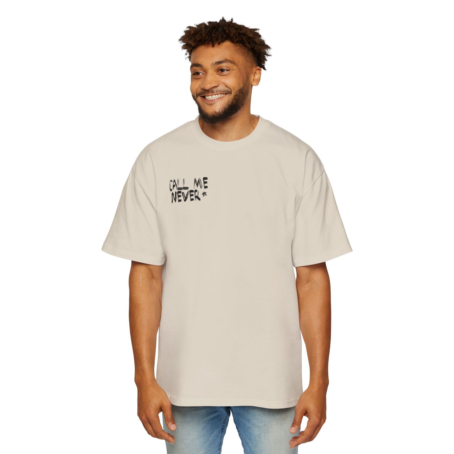 CALL ME NEVER / Heavy Oversized Tee