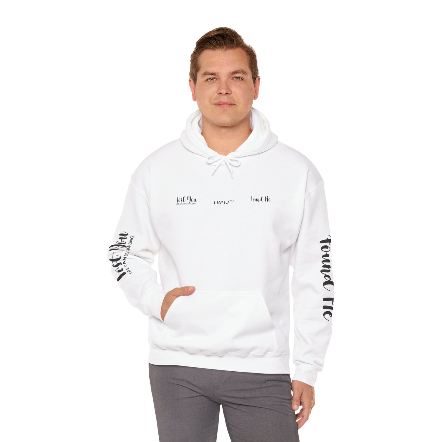 LOST YOU FOUND ME ™ Hooded Sweatshirt