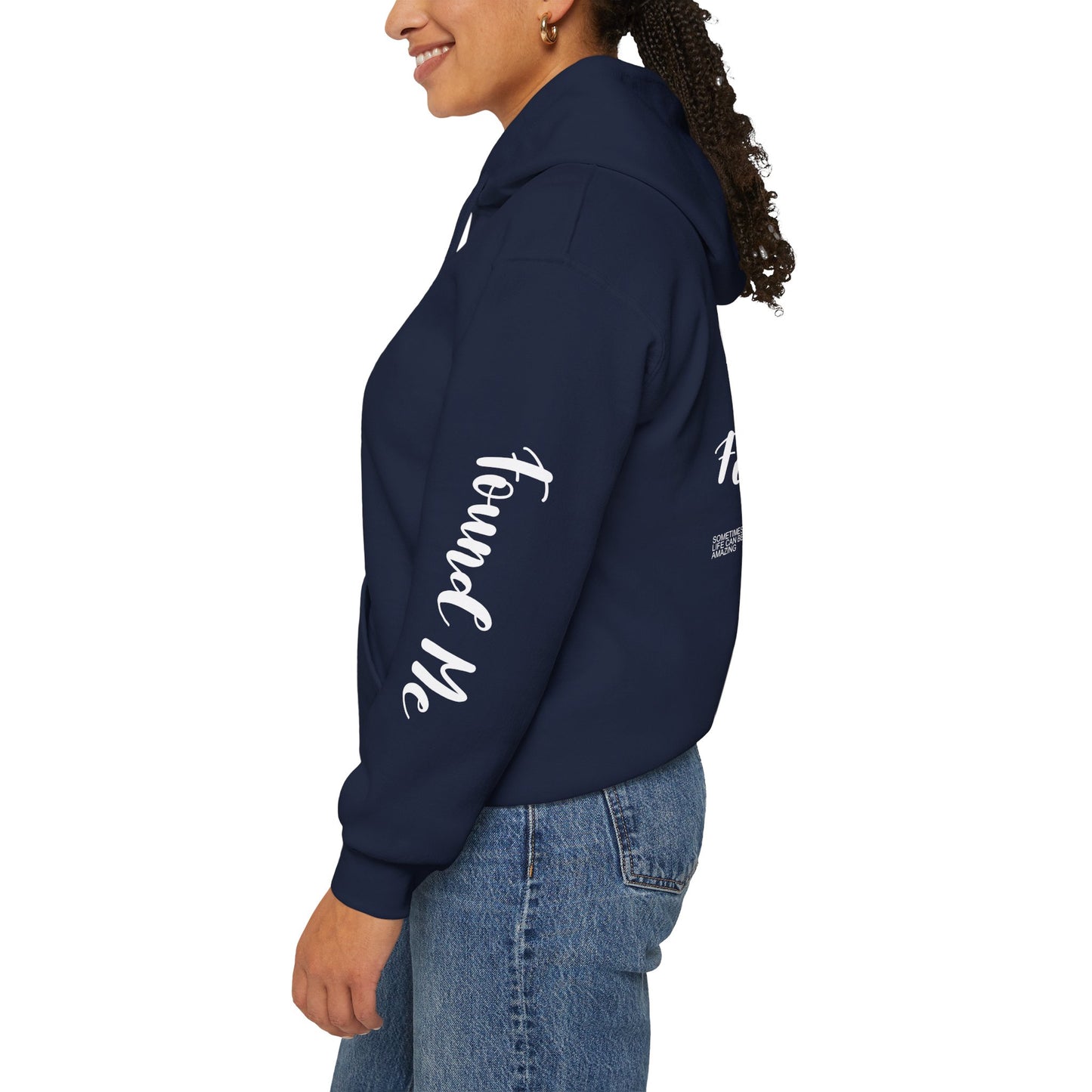 LOST YOU FOUND ME™ Hooded Sweatshirt
