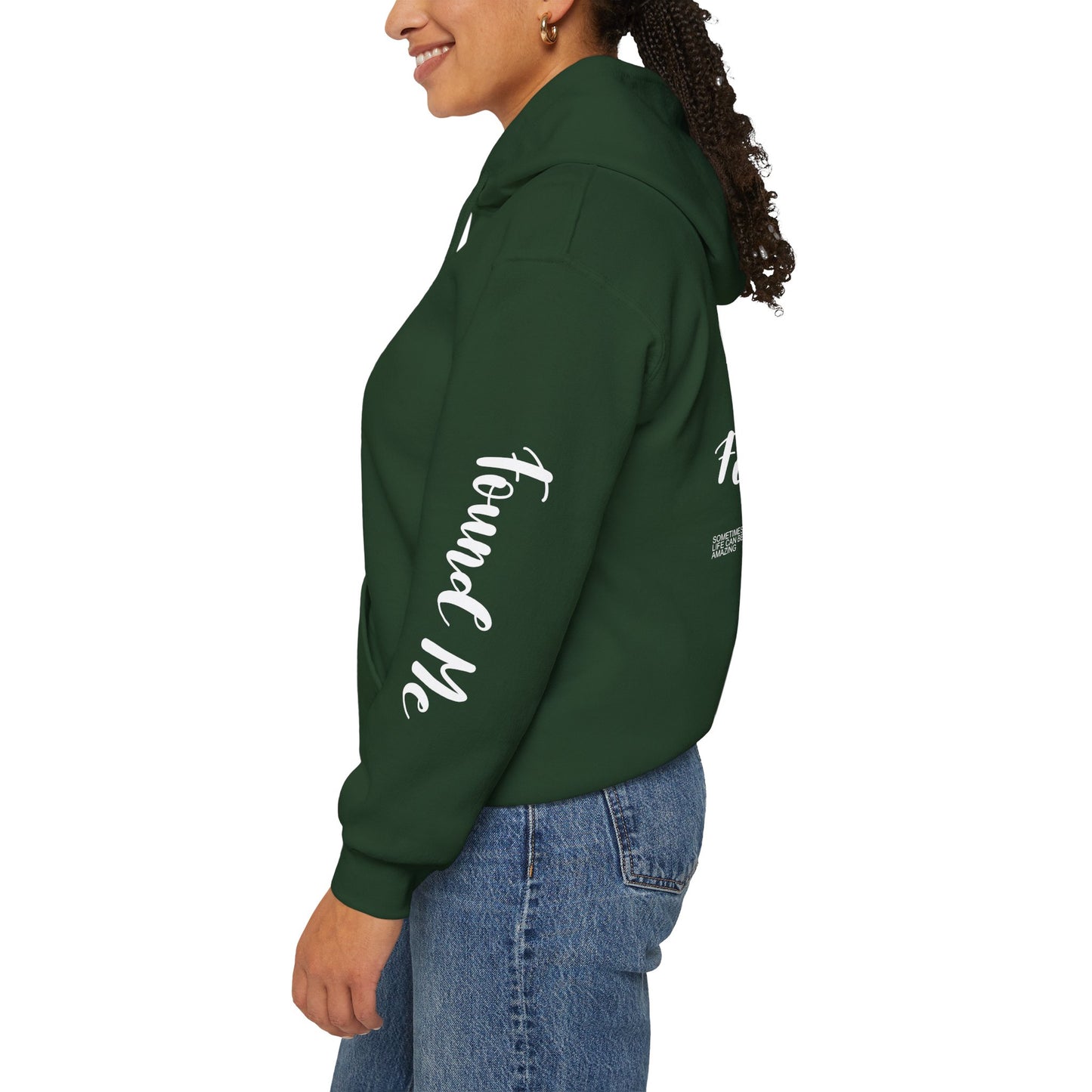 LOST YOU FOUND ME™ Hooded Sweatshirt