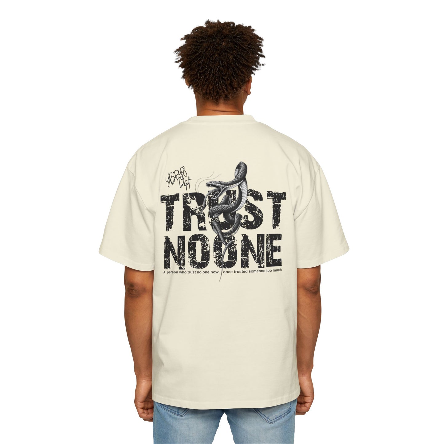 Heavy Oversized Tee - 'Trust No One'