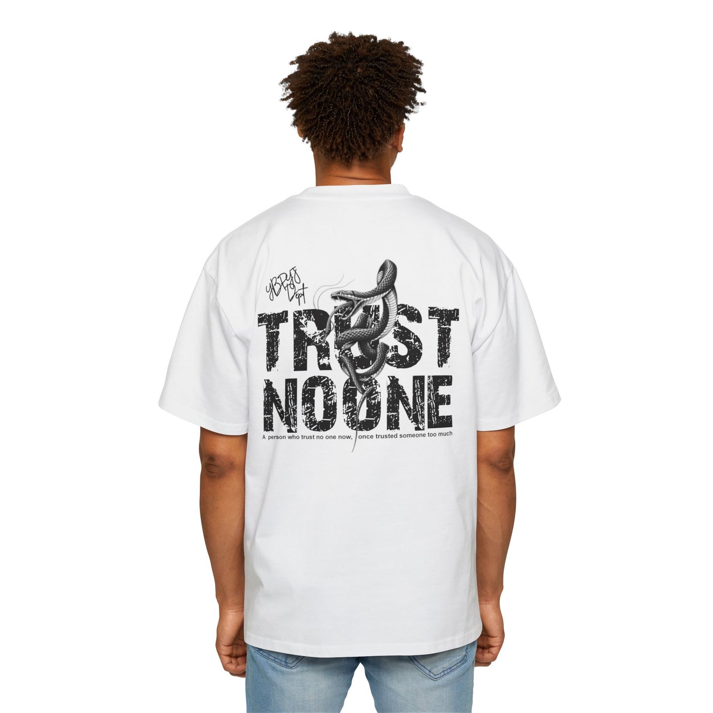 Heavy Oversized Tee - 'Trust No One'