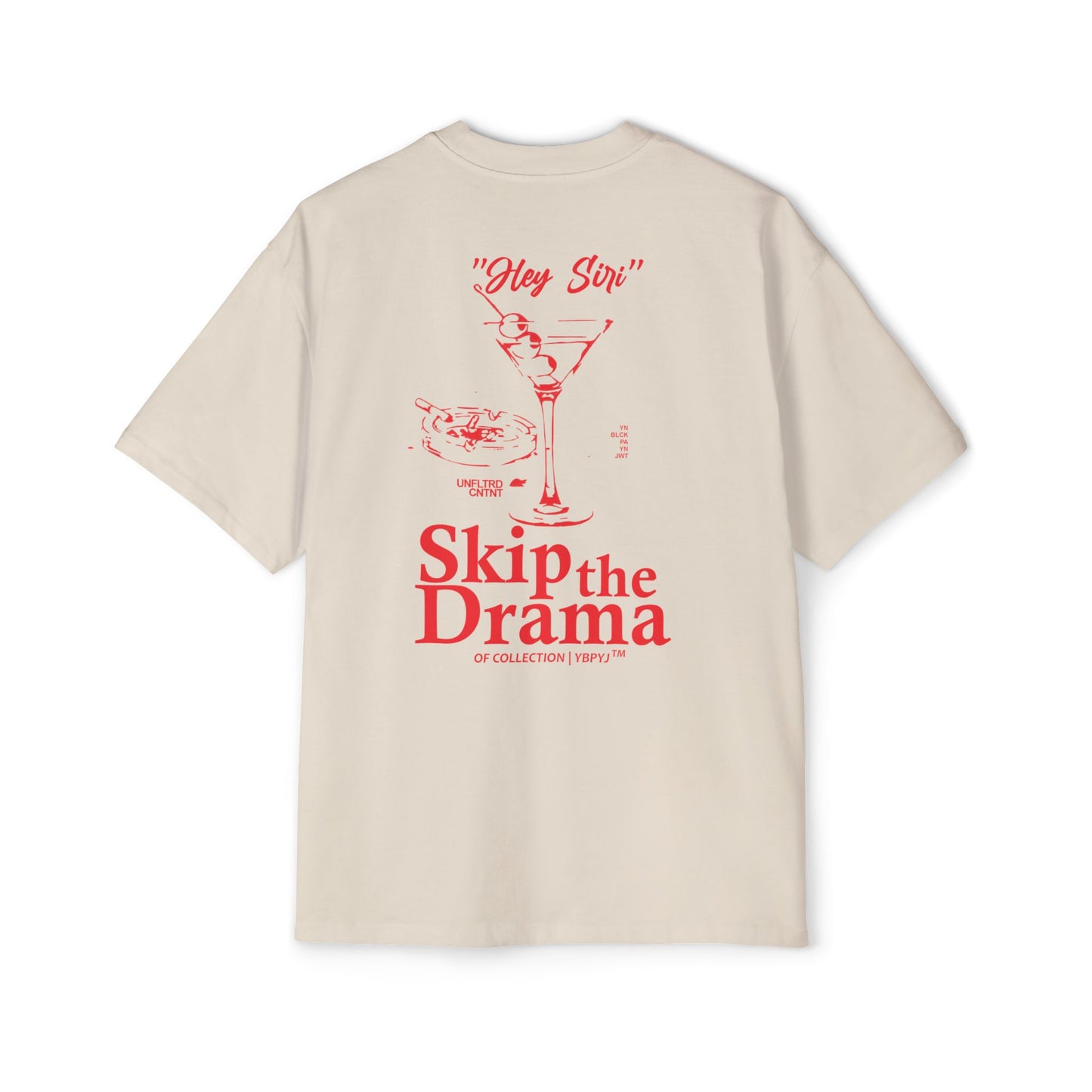 SKIP THE DRAMA / Heavy Oversized Tee