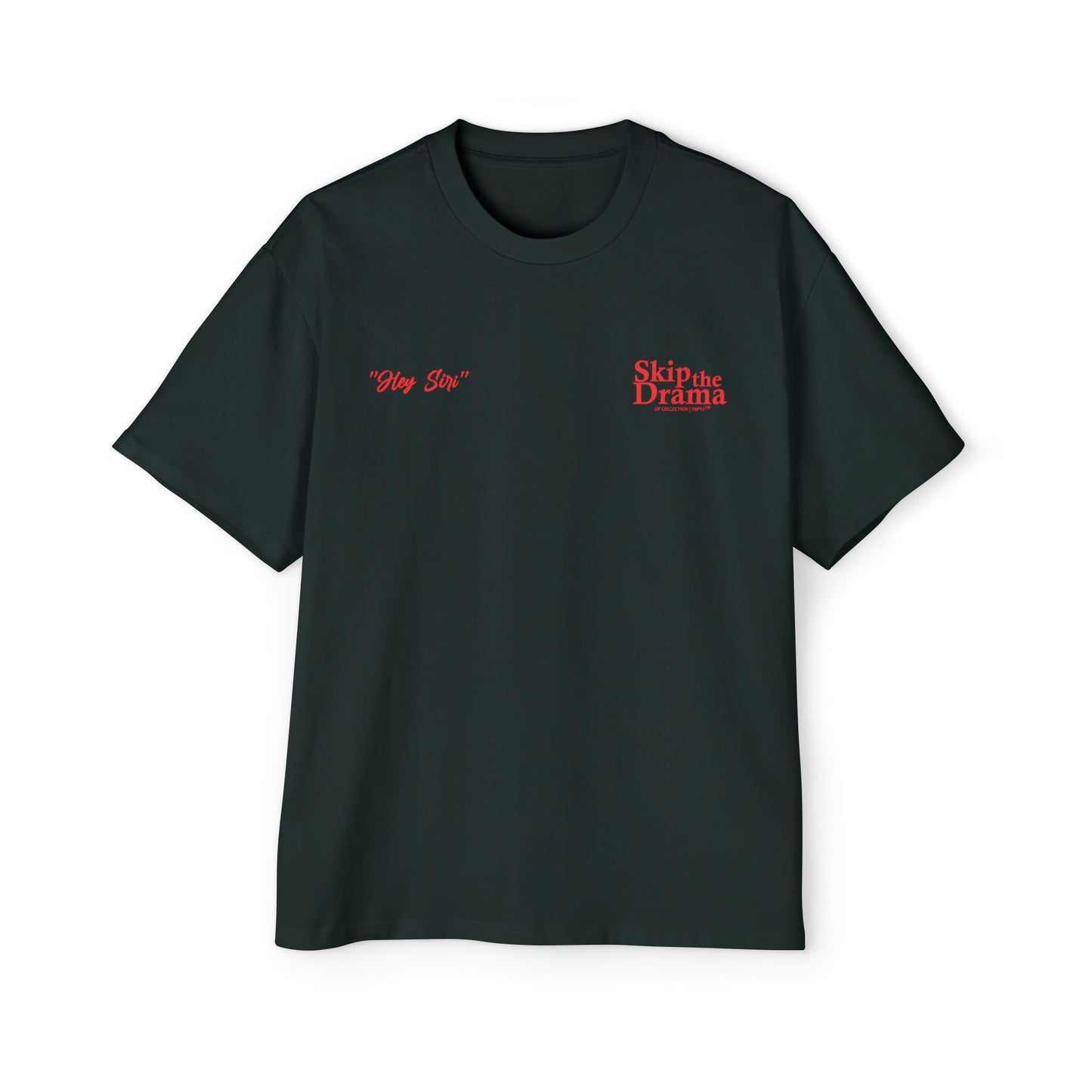 SKIP THE DRAMA / Heavy Oversized Tee