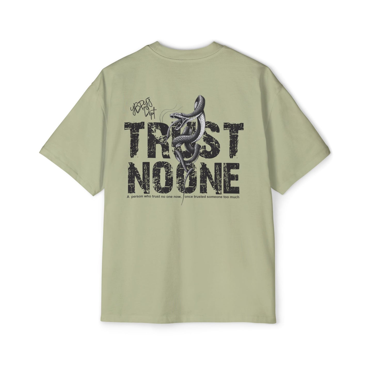 Heavy Oversized Tee - 'Trust No One'
