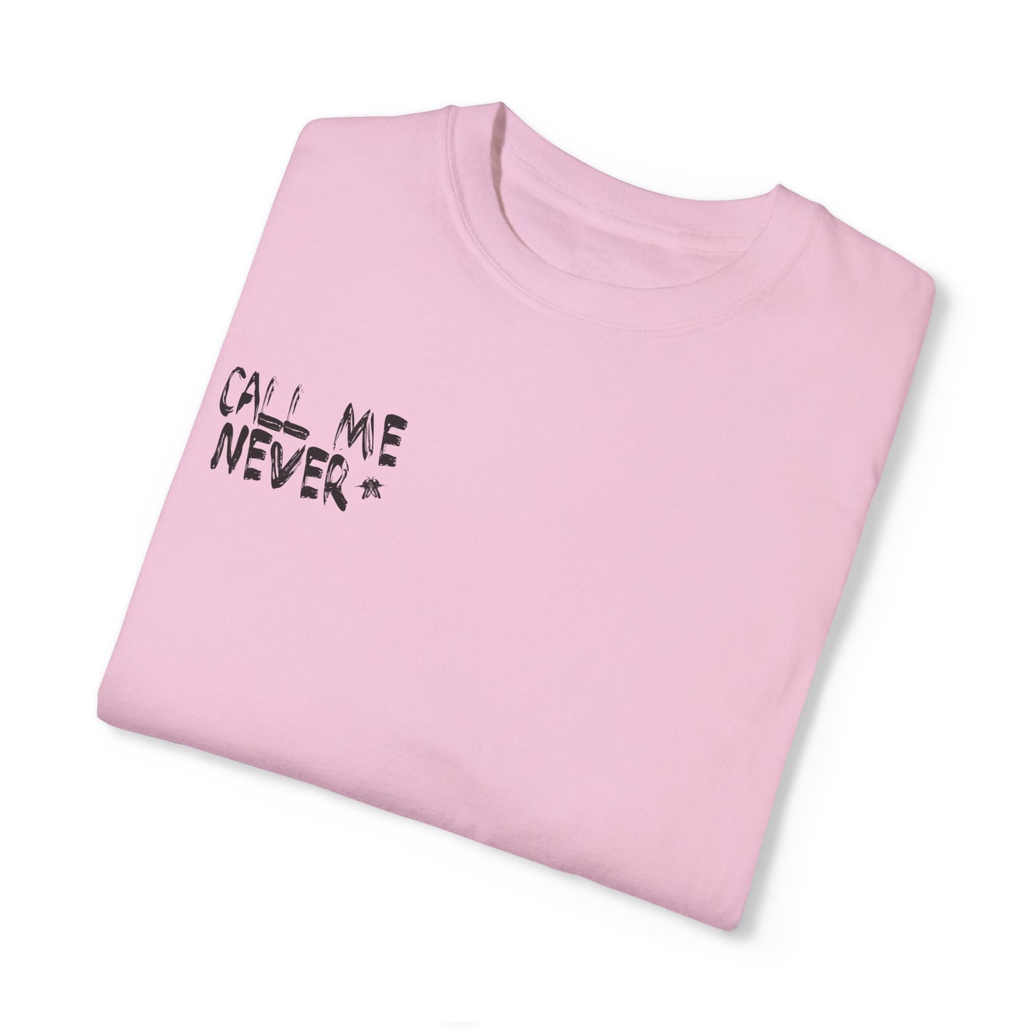 CALL ME NEVER *