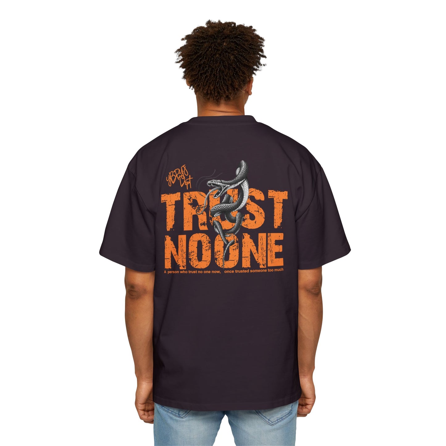 Heavy Oversized Tee - 'Trust No One'