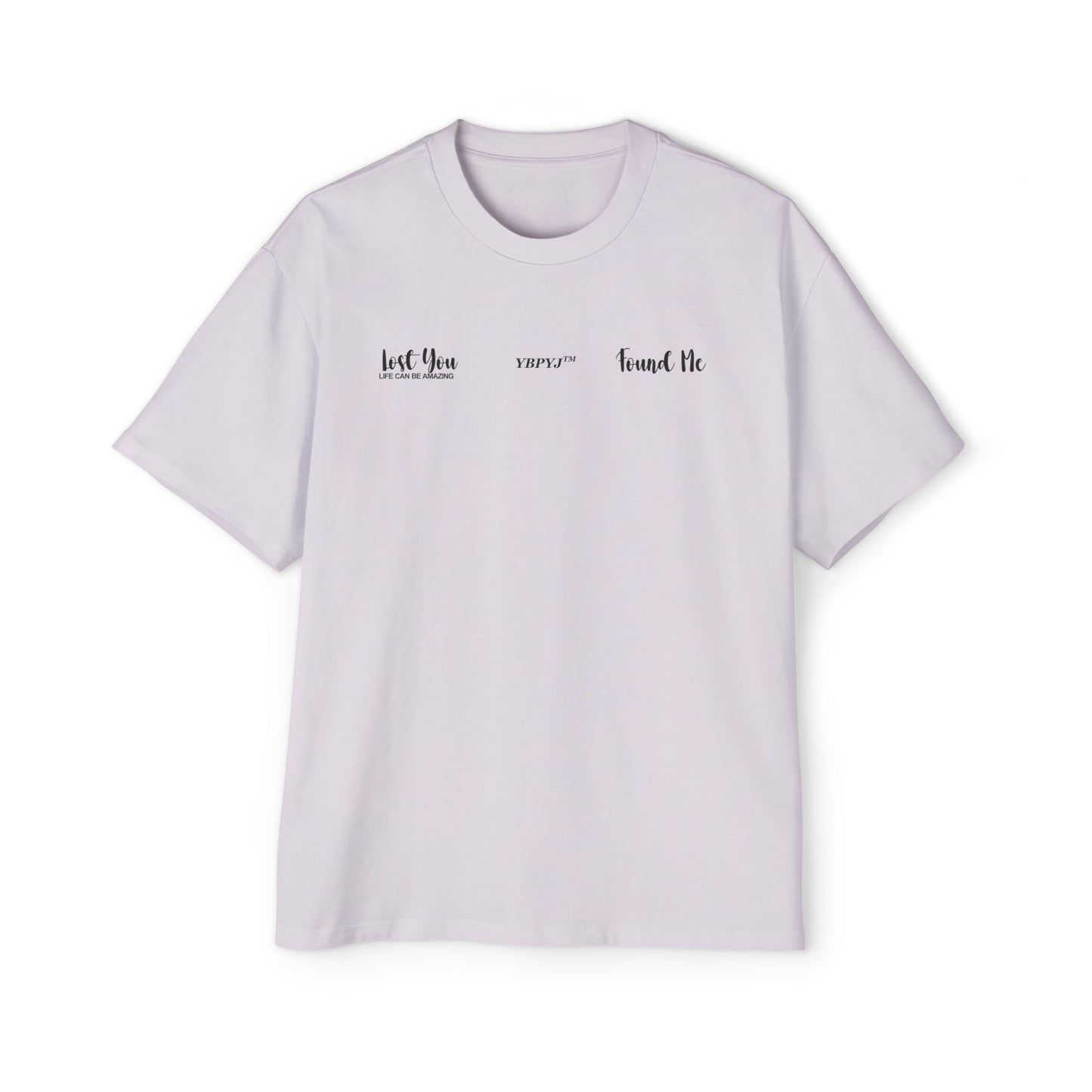 LOST YOU FOUND ME Oversized Tee