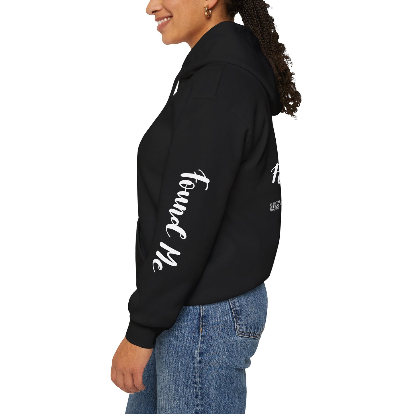 LOST YOU FOUND ME™ Hooded Sweatshirt