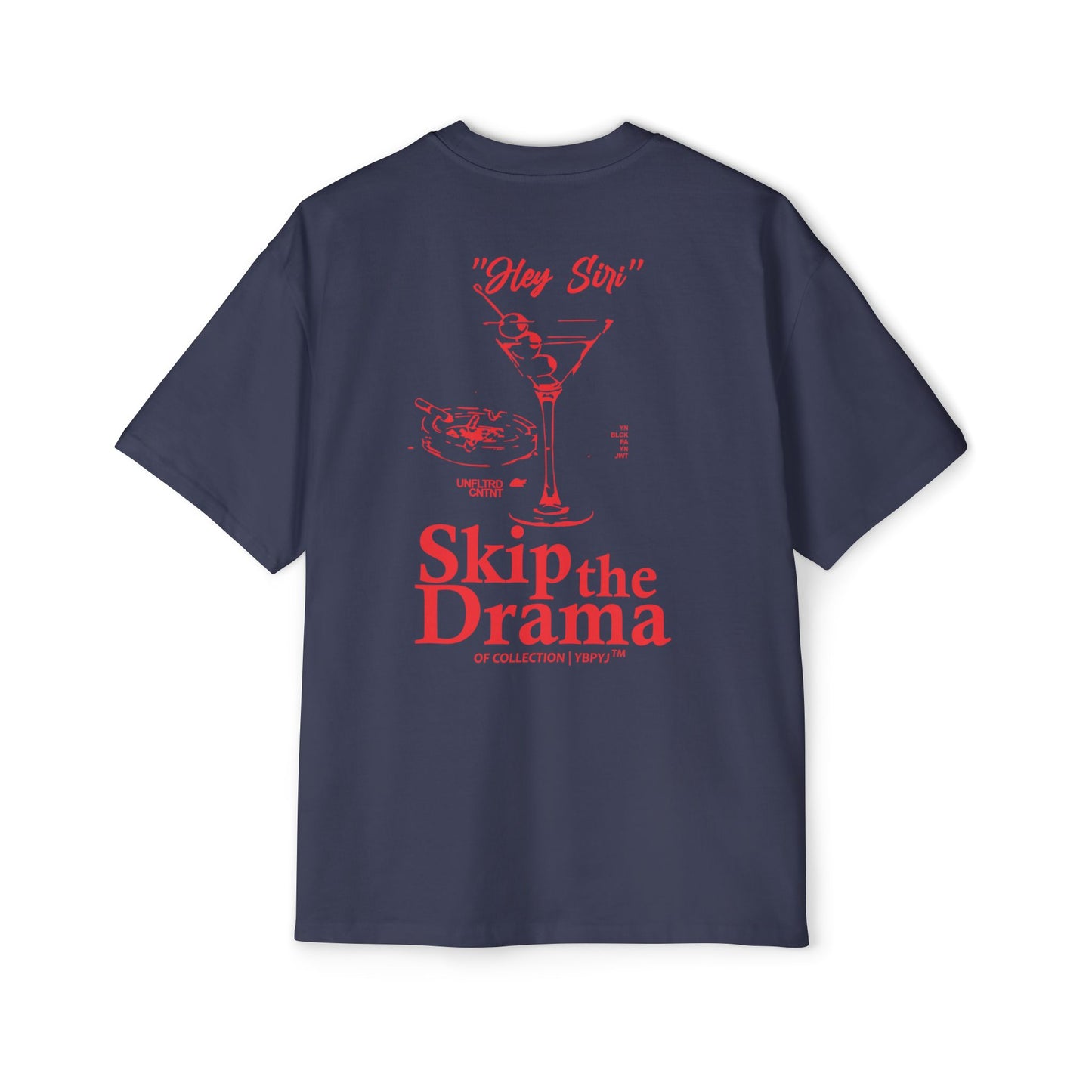 SKIP THE DRAMA / Heavy Oversized Tee