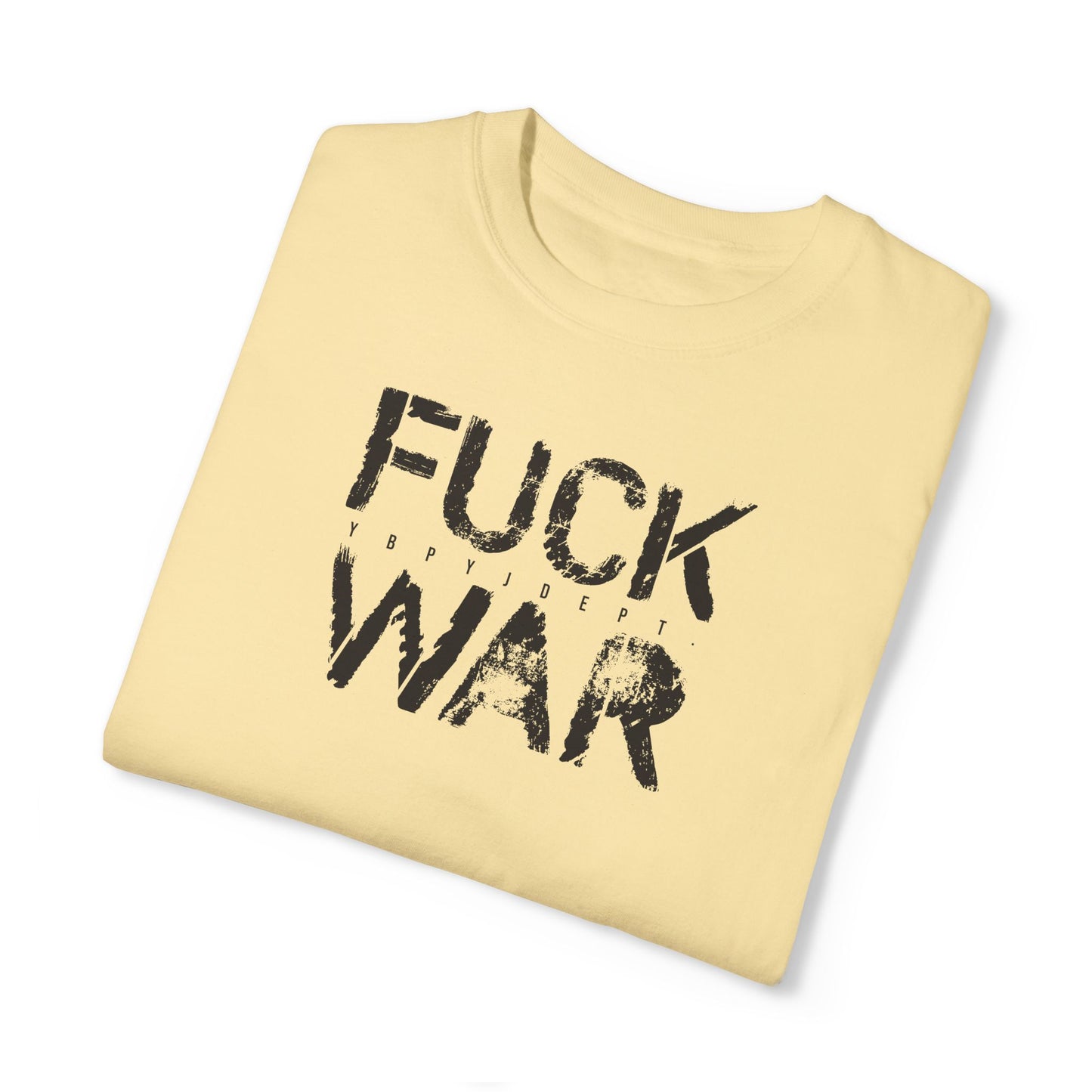 FUCK WAR