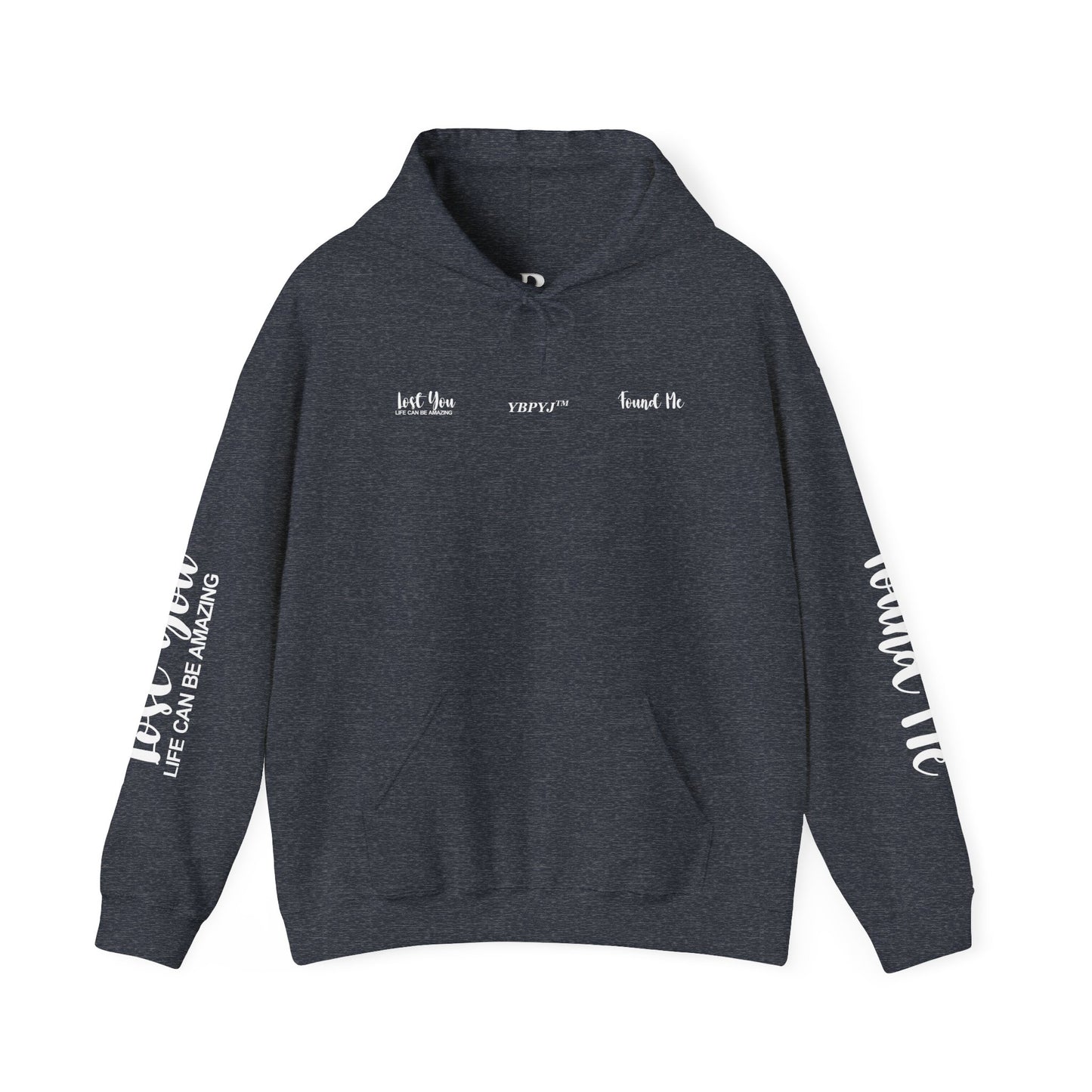 LOST YOU FOUND ME™ Hooded Sweatshirt