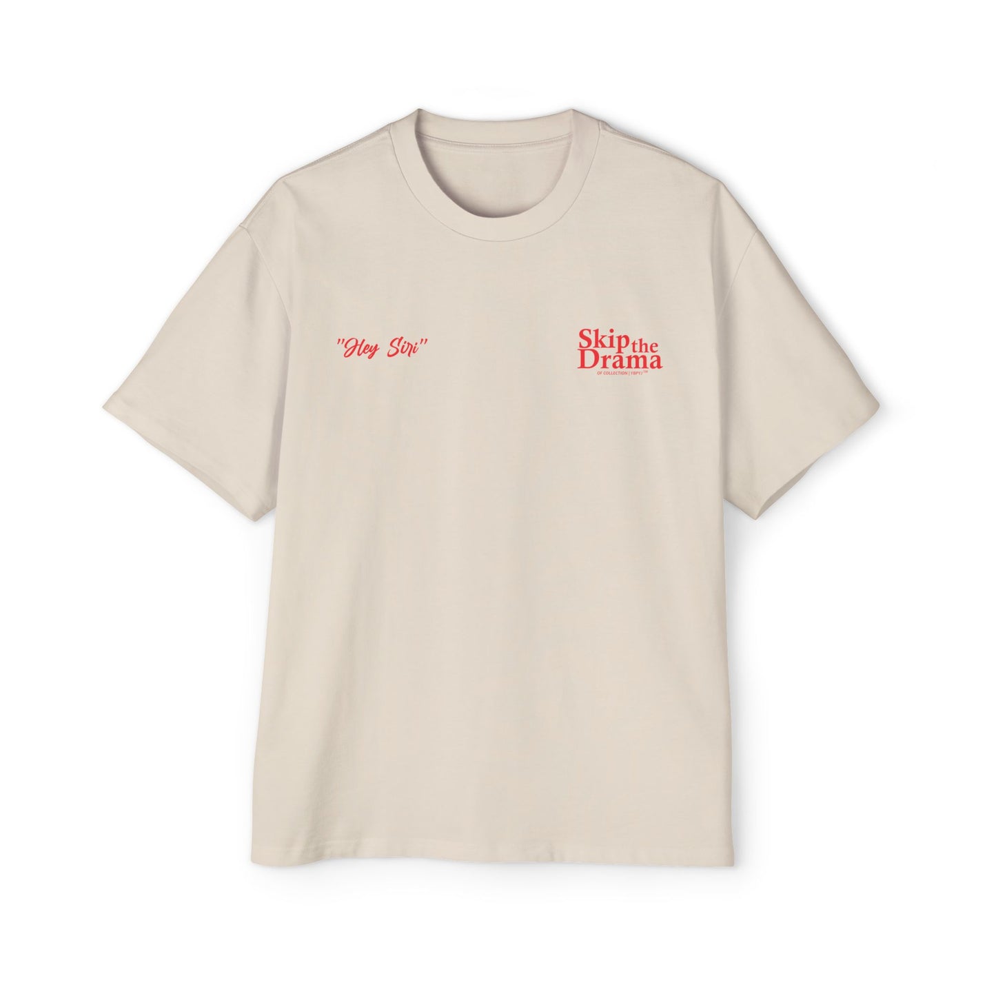 SKIP THE DRAMA / Heavy Oversized Tee