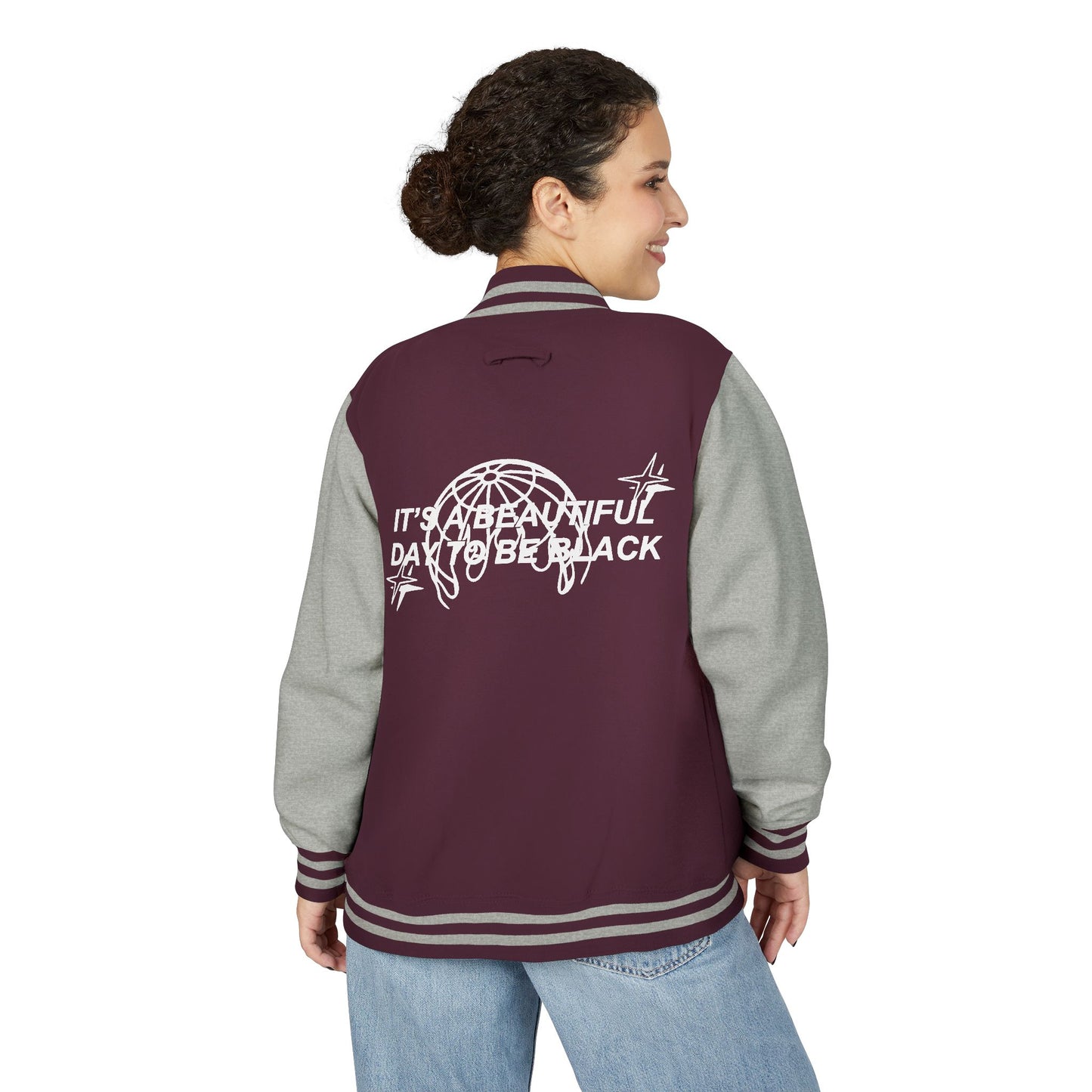 IT'S A BEAUTIFUL DAY TO BE BLACK Letterman Jacket