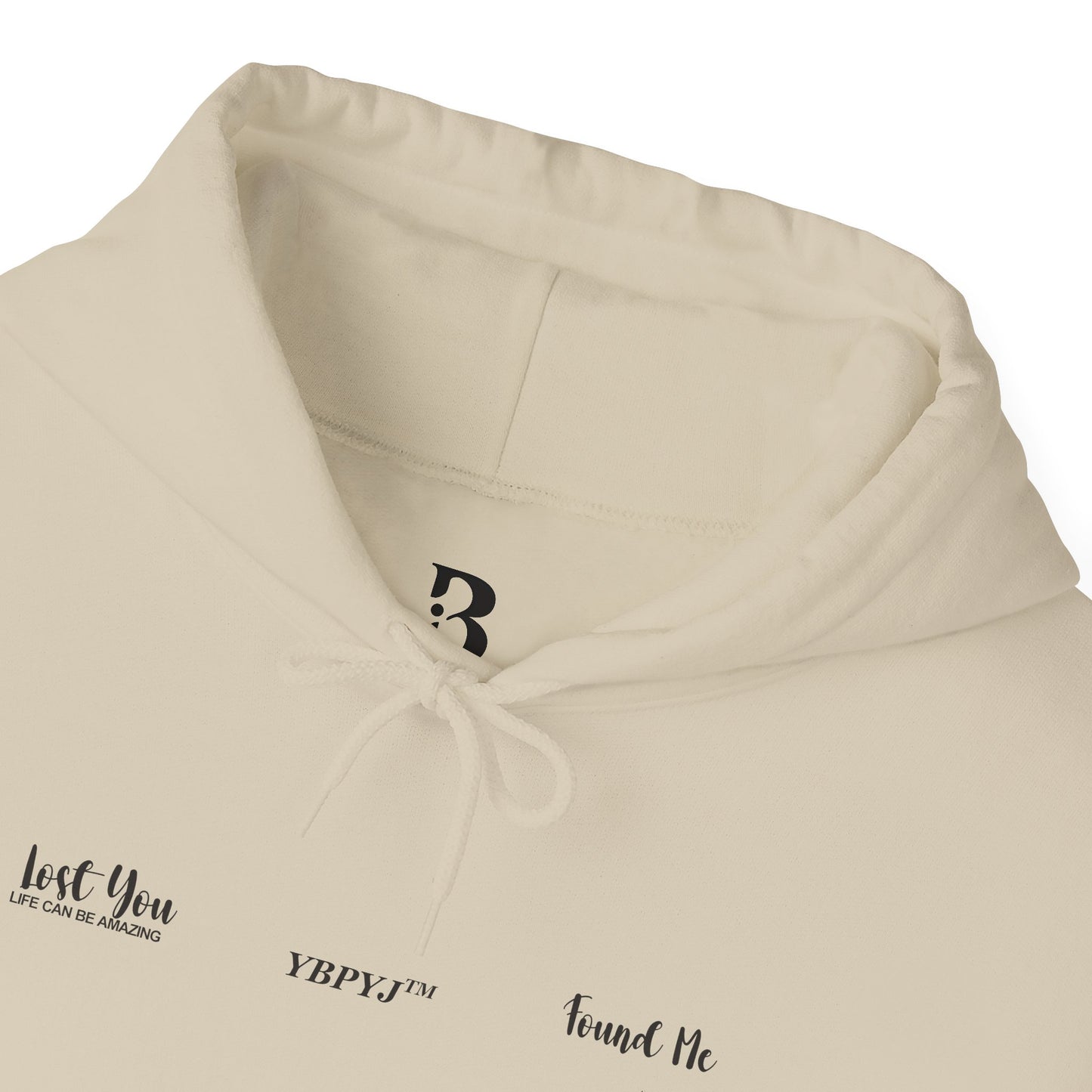 LOST YOU FOUND ME ™ Hooded Sweatshirt