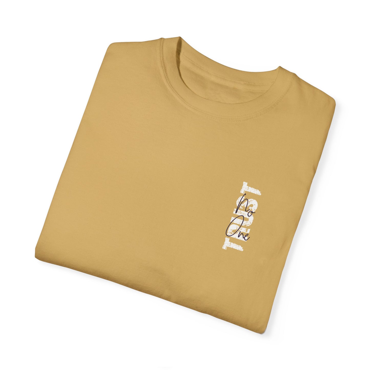 Trust No One T-Shirt