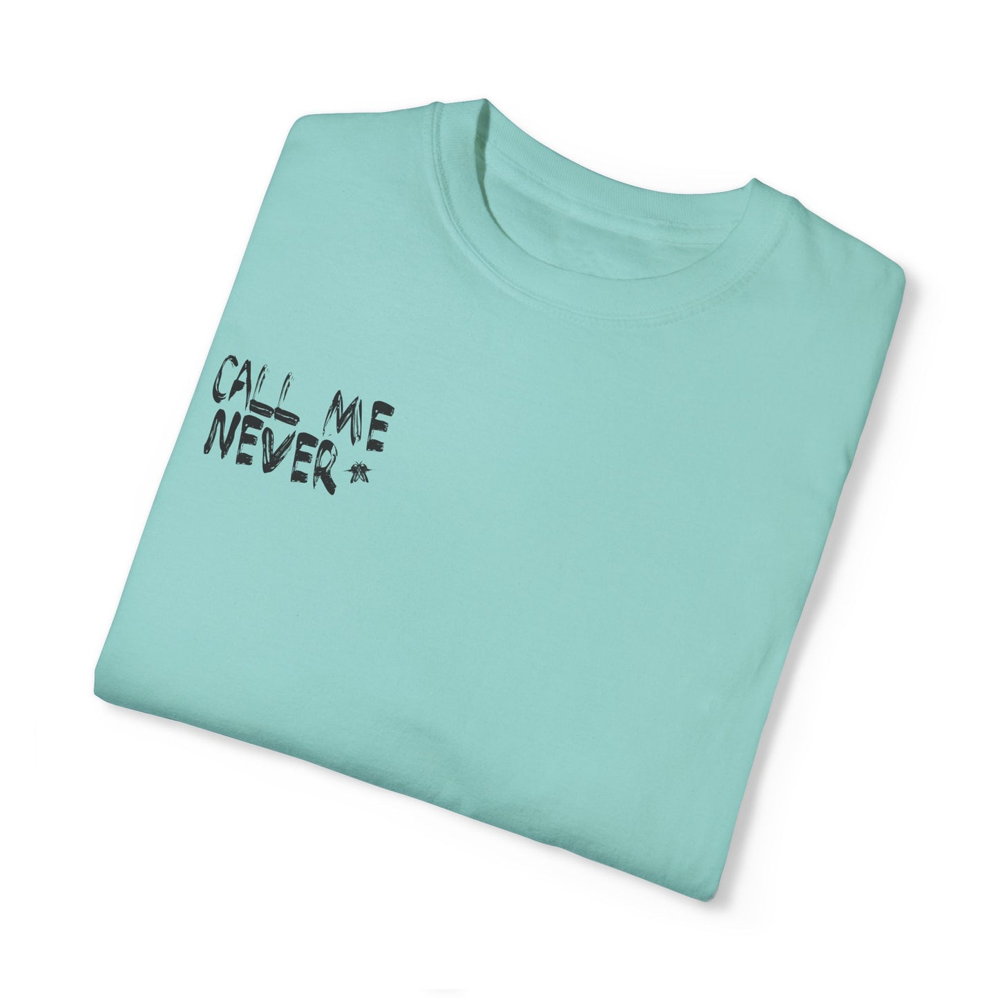 CALL ME NEVER *