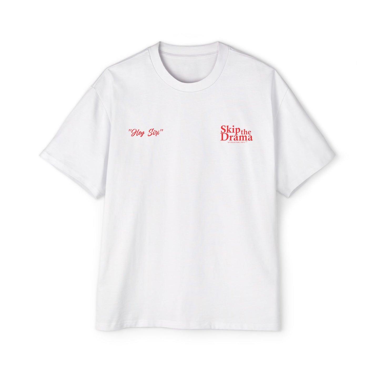 SKIP THE DRAMA / Heavy Oversized Tee