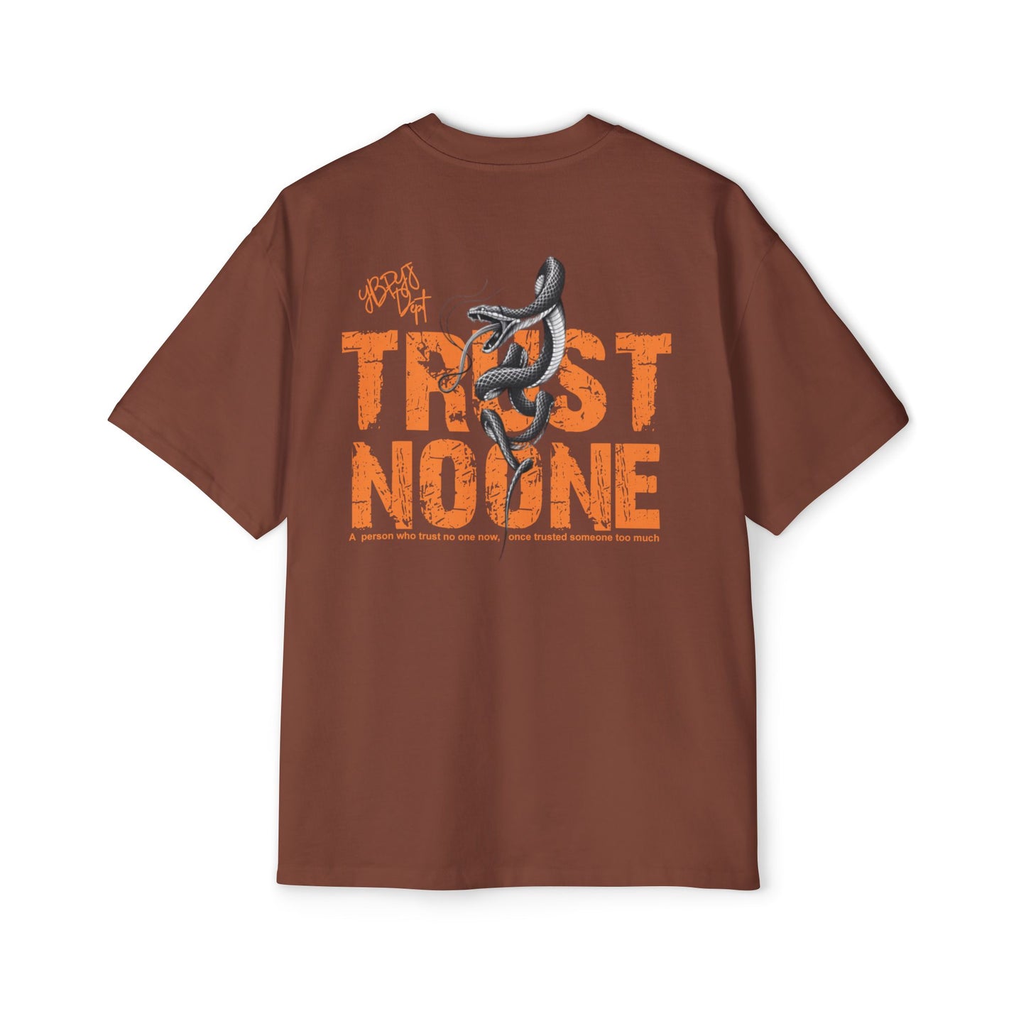 Heavy Oversized Tee - 'Trust No One'