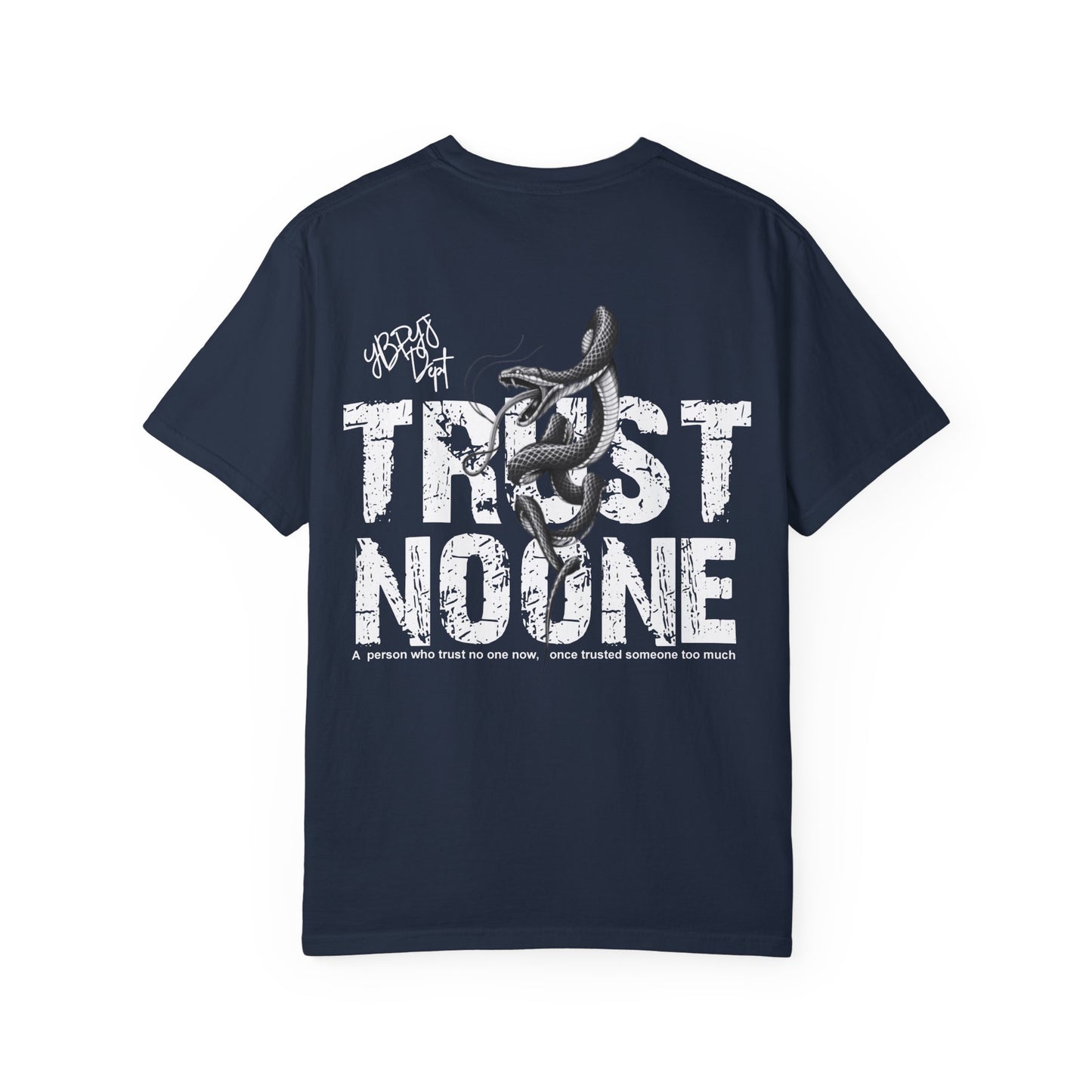 Trust No One T-Shirt