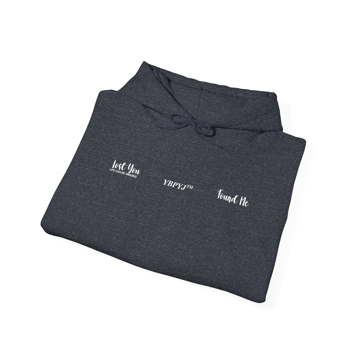 LOST YOU FOUND ME™ Hooded Sweatshirt