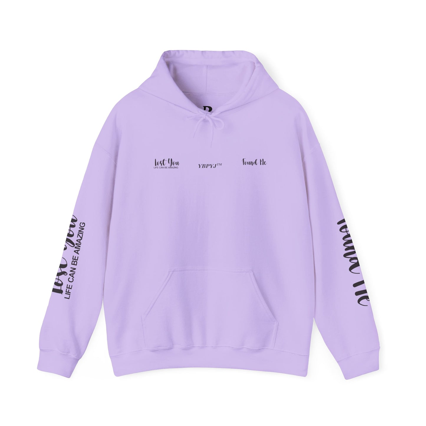 LOST YOU FOUND ME ™ Hooded Sweatshirt