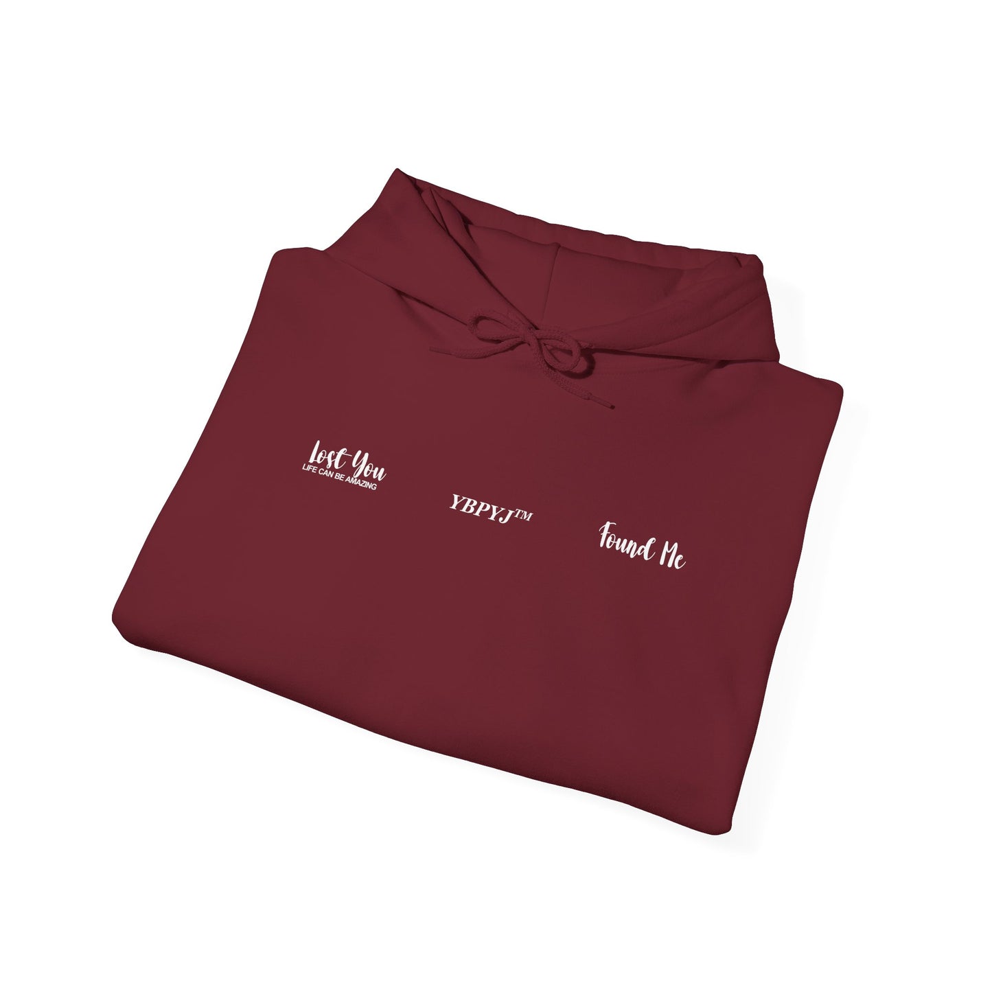 LOST YOU FOUND ME™ Hooded Sweatshirt