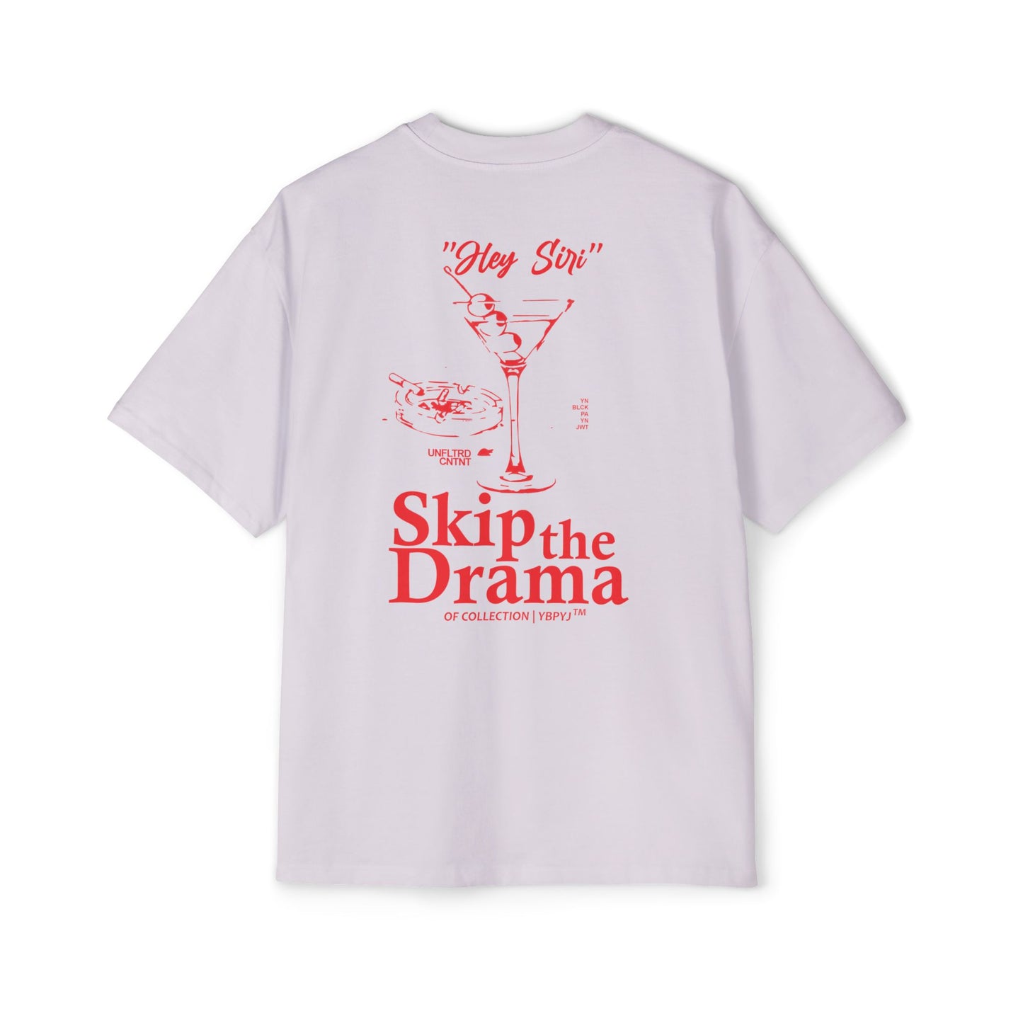 SKIP THE DRAMA / Heavy Oversized Tee