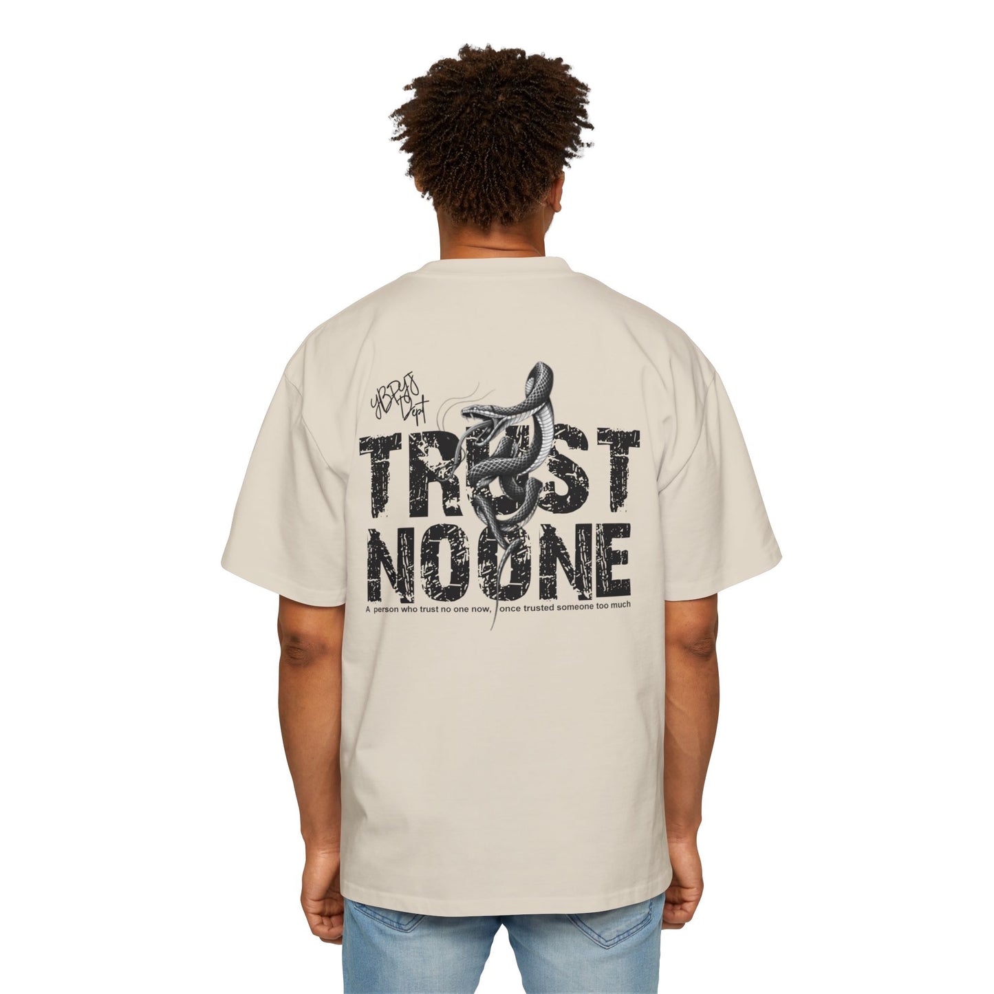 Heavy Oversized Tee - 'Trust No One'