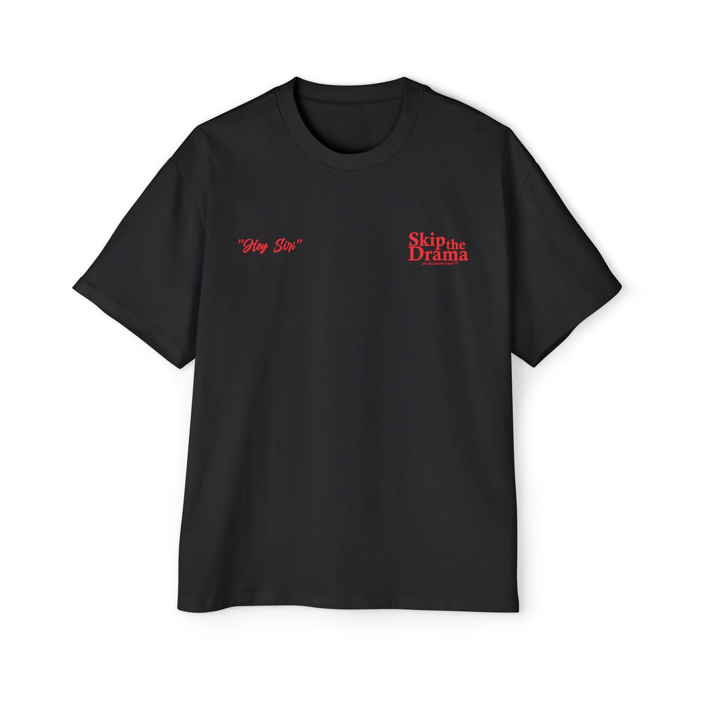 SKIP THE DRAMA / Heavy Oversized Tee
