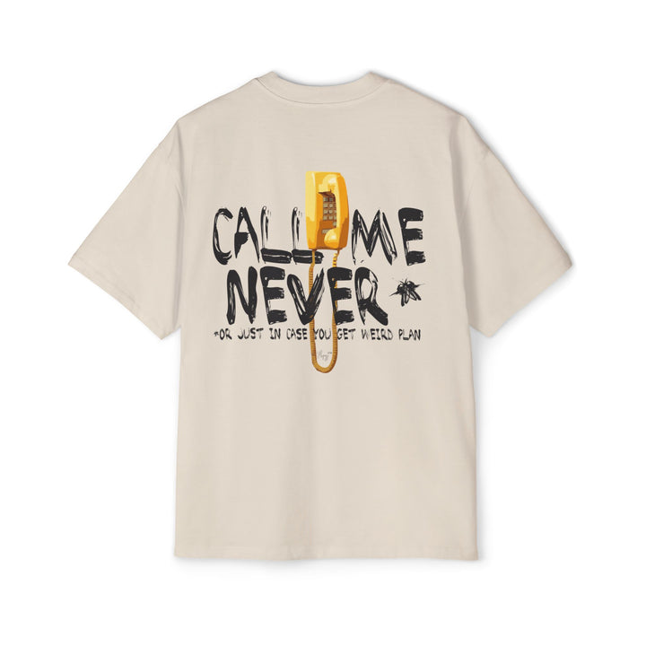 Call me never