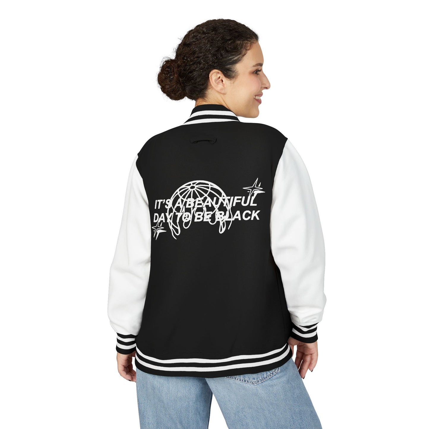 IT'S A BEAUTIFUL DAY TO BE BLACK Letterman Jacket