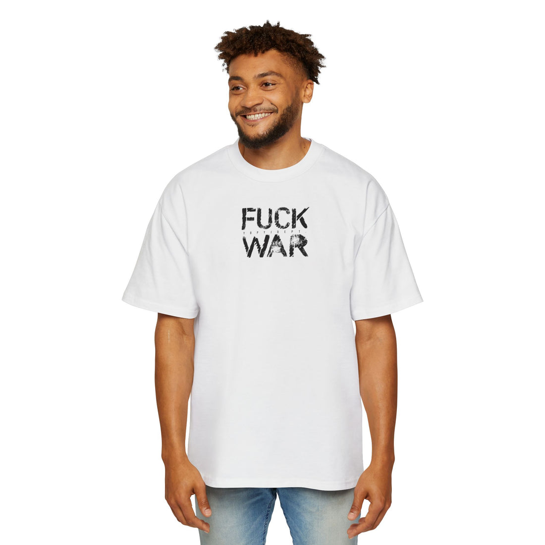 FUCK WAR | Heavy Oversized Tee