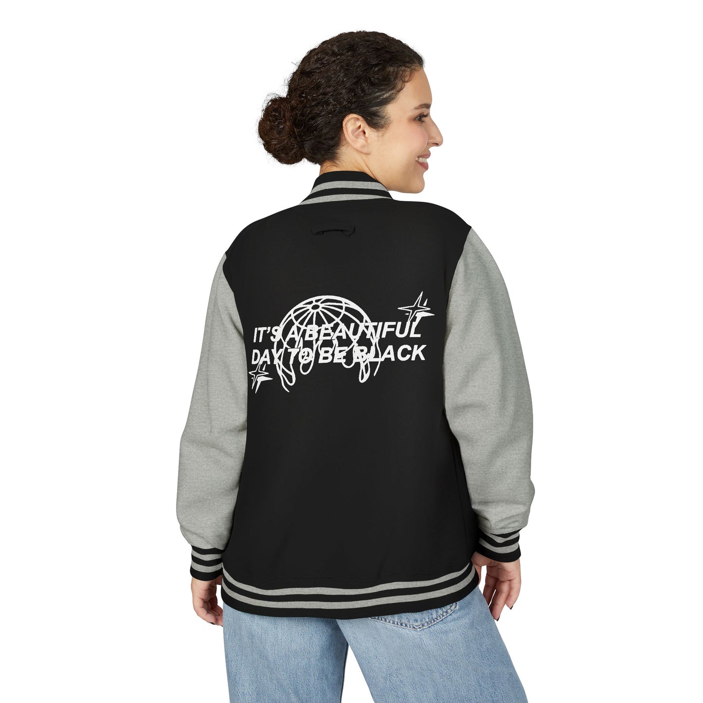 IT'S A BEAUTIFUL DAY TO BE BLACK Letterman Jacket