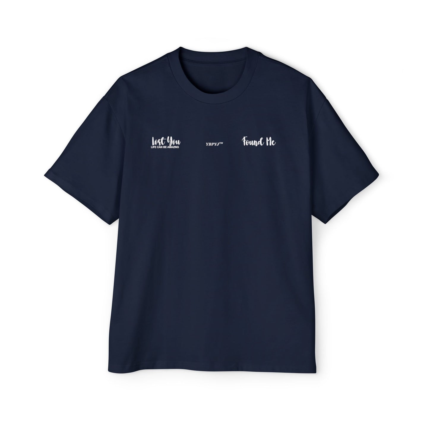 LOST YOU FOUND ME Heavy Oversized Tee