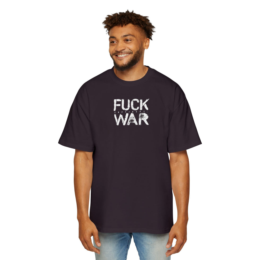 FUCK WAR | Heavy Oversized Tee