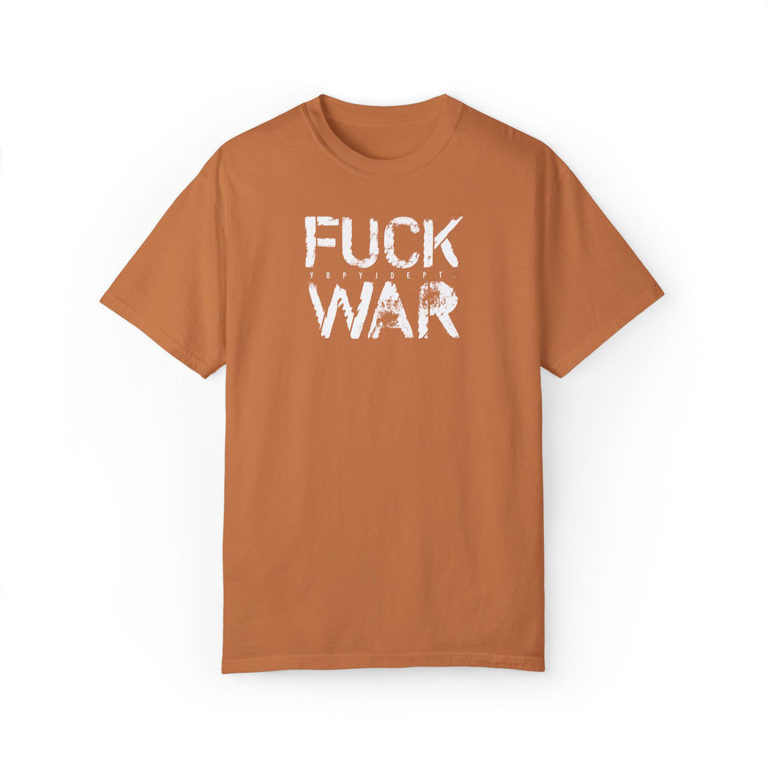 FUCK WAR