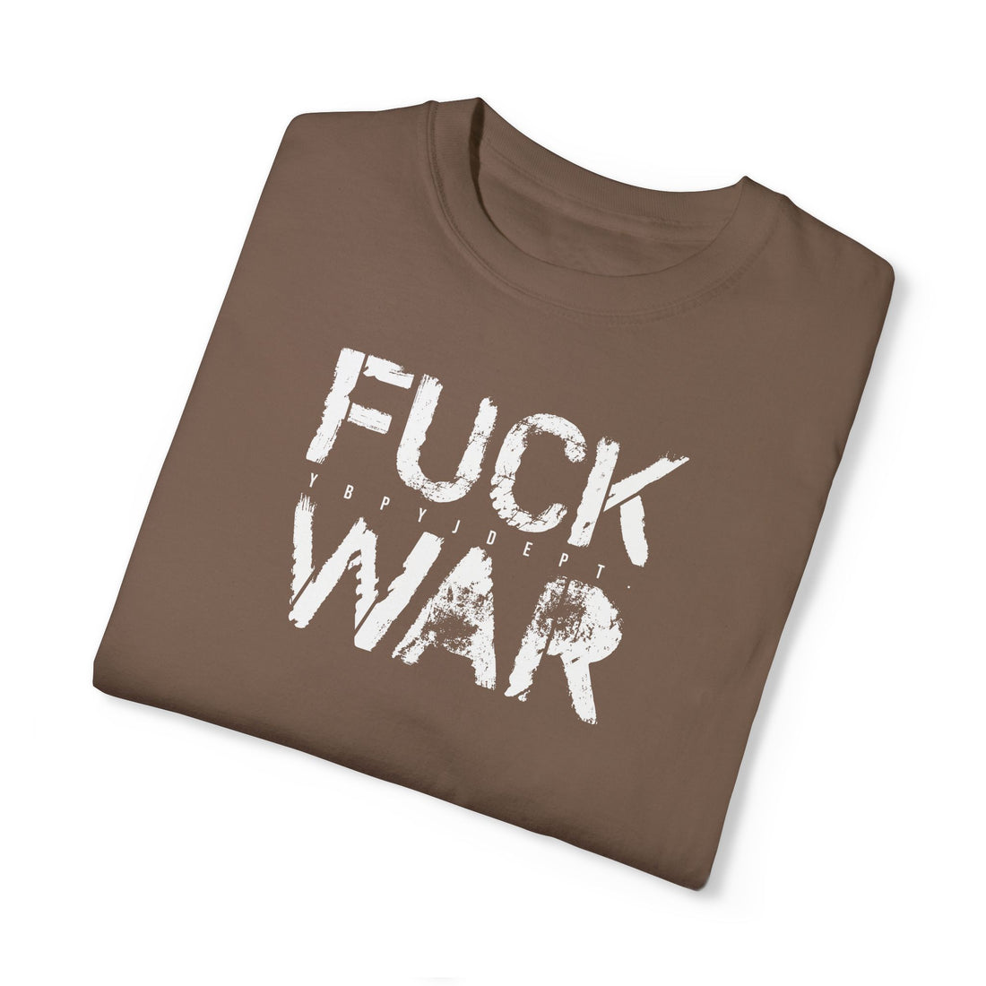 FUCK WAR